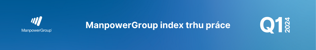ManpowerGroup Index trhu práce Q1 2024