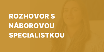 Rozhovor s náborovou specialistkou: Jak jí zkušenost z hotelového prostředí pomáhá při náborech do těch nejlepších hotelů?