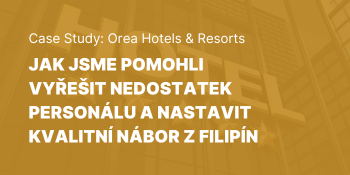 Case Study: Jak jsme pomohli vyřešit nedostatek personálu a nastavit kvalitní nábor z Filipín